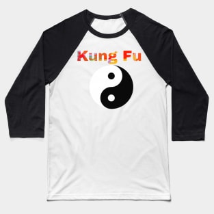 Kung fu style Baseball T-Shirt